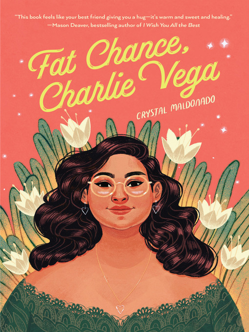 Title details for Fat Chance, Charlie Vega by Crystal Maldonado - Wait list